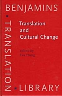 Translation and Cultural Change (Hardcover)