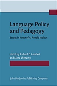 Language Policy and Pedagogy (Hardcover)