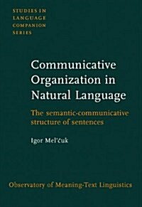 Communicative Organization in Natural Language (Hardcover)