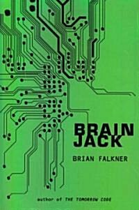 [중고] Brain Jack (Paperback, Reprint)