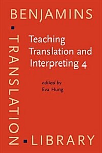 Teaching Translation and Interpreting (Hardcover)