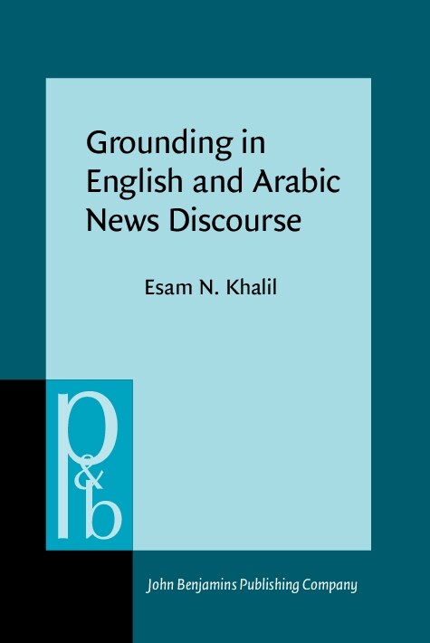 Grounding in English and Arabic News Discourse (Hardcover)