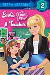 [중고] Barbie: I Can Be... a Teacher (Paperback)