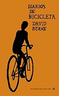 Diarios de bicicleta / Bicycle Diaries (Hardcover, Translation)