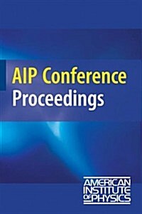 Proceedings of the 2009 Joint Annual Conference of the National Society of Black Physicists and the National Society of Hispanic Physicists (Hardcover, 2010)