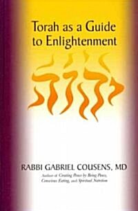 Torah as a Guide to Enlightenment (Hardcover)