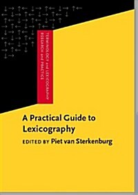 A Practical Guide to Lexicography (Hardcover)