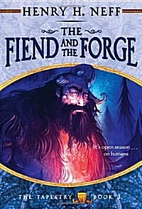 [중고] The Fiend and The Forge (Paperback)