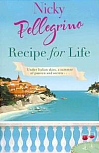 Recipe for Life (Paperback)