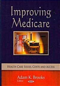 Improving Medicare (Hardcover)