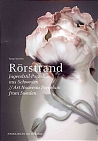 [중고] Rorstrand: Art Nouveau Porcelain from Sweden (Hardcover)