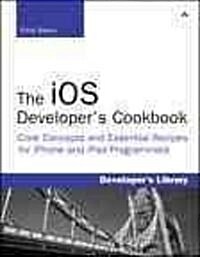 The iOS Developers Cookbook (Paperback, 3rd)