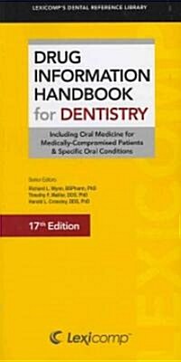 Lexi-Comps Drug Information Handbook for Dentistry (Paperback, 17th)