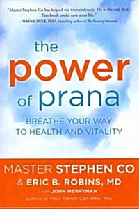 The Power of Prana (Paperback)