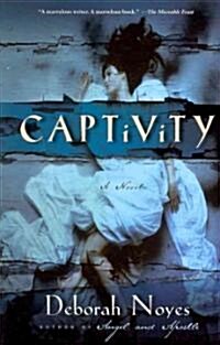 Captivity (Paperback, Reprint)