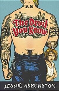 The Devil You Know (Paperback)