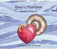 Yagos Heartbeat (Hardcover, Translation)