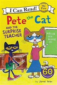 Pete the cat and the suprise teacher 