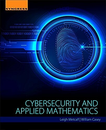 Cybersecurity and Applied Mathematics (Paperback)