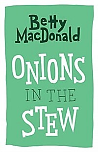 Onions in the Stew (Paperback)