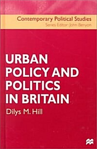 Urban Policy and Politics in Britain (Hardcover)