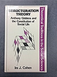 Structuration Theory (Paperback)