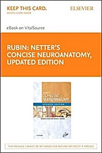 Netters Concise Neuroanatomy Updated Edition Elsevier eBook on Vitalsource (Retail Access Card) (Hardcover)