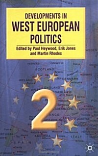 Developments in West European Politics (Hardcover, 2nd)