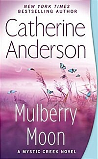 Mulberry Moon (Mass Market Paperback)