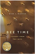 Bee Time: Lessons from the Hive (Paperback)