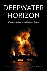 Deepwater Horizon: A Systems Analysis of the Macondo Disaster (Hardcover)