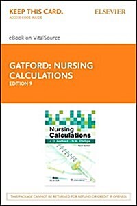 Nursing Calculations - Elsevier eBook on Vitalsource (Retail Access Card) (Hardcover, 9)