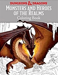 Monsters and Heroes of the Realms: A Dungeons & Dragons Coloring Book (Paperback)