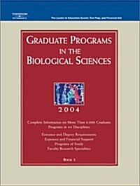 Graduate Programs in the Biological Sciences 2004 (Hardcover, 38th, Subsequent)