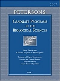 Petersons Graduate Programs in the Biological Sciences 2007 (Hardcover, 41th)
