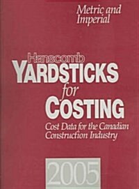 Hanscomb Yardsticks For Costing 2005 (Paperback, Spiral)