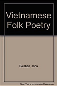 Vietnamese Folk Poetry (Hardcover)