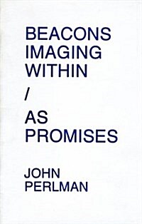 Beacons Imaging Within - As Promises (Paperback)