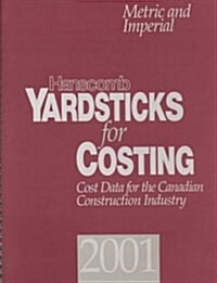 Yardsticks for Costing 2001 (Paperback, Spiral)