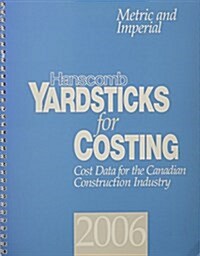 Hanscomb Yardsticks for Costing 2006 (Paperback, Spiral)