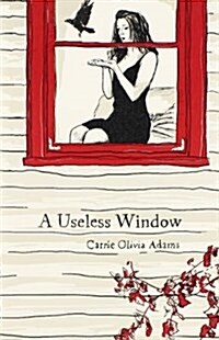 A Useless Window (Paperback)