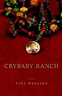 Crybaby Ranch (Paperback)