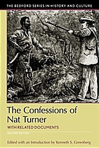 The Confessions of Nat Turner: With Related Documents (Paperback, 2)