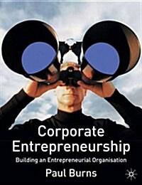 Corporate Entrepreneurship (Paperback)