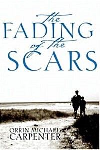 The Fading of the Scars (Paperback)