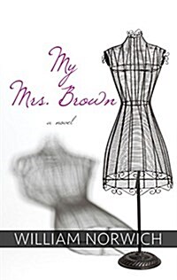 My Mrs. Brown (Hardcover, Large Print)