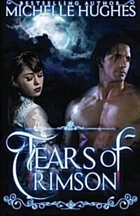 Tears of Crimson (Paperback, 3rd)