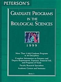 Petersons Graduate Programs in the Biological Sciences 1999 (Hardcover, 33th)