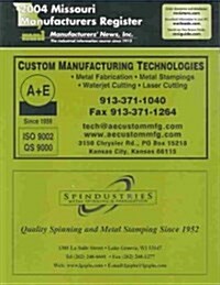 2004 Missouri Manufacturers Register (Paperback)
