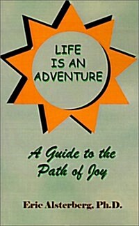 Life Is an Adventure (Paperback)